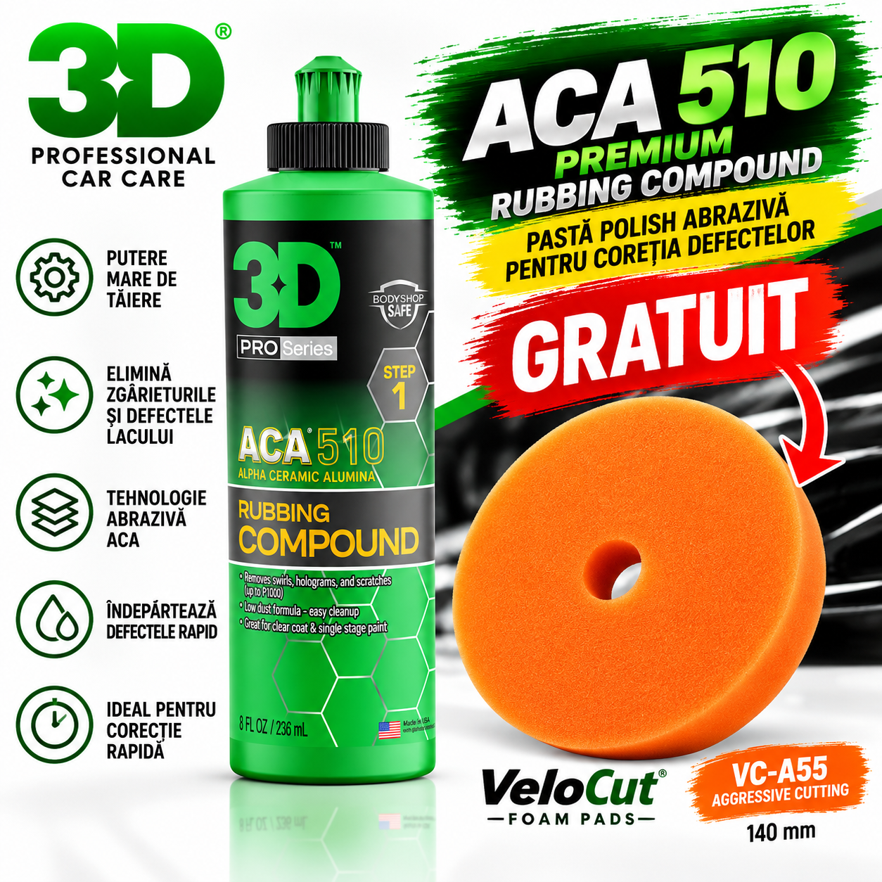 Pachet Promo 3D ACA 510 Premium 946 ml – Pastă Polish Abrazivă + Burete VeloCut Aggressive Cutting 140 mm GRATUIT
