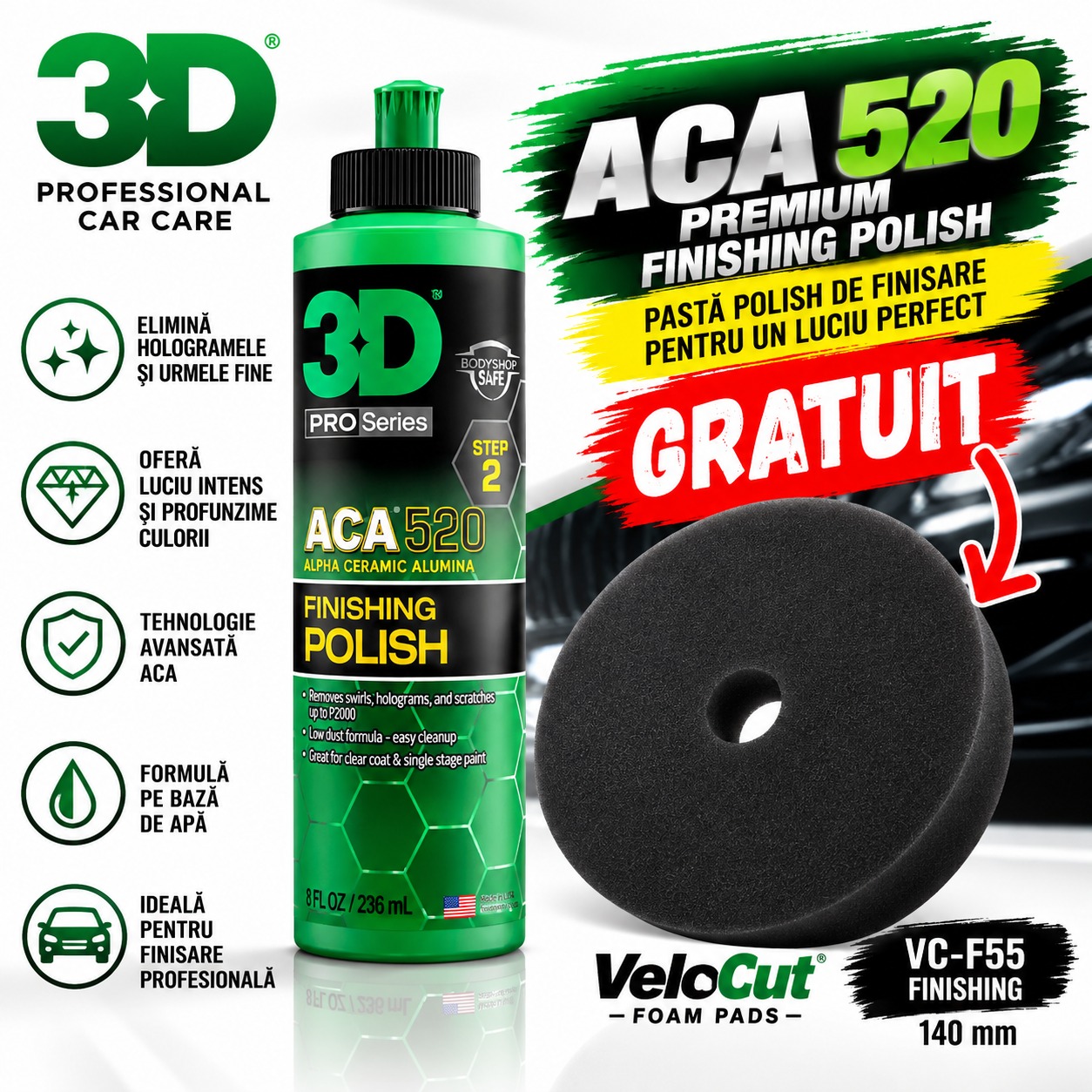 Pachet Promo 3D ACA 520 Finishing Polish 946 ml – Pastă Polish de Finisare + Burete VeloCut Finishing 140 mm GRATUIT
